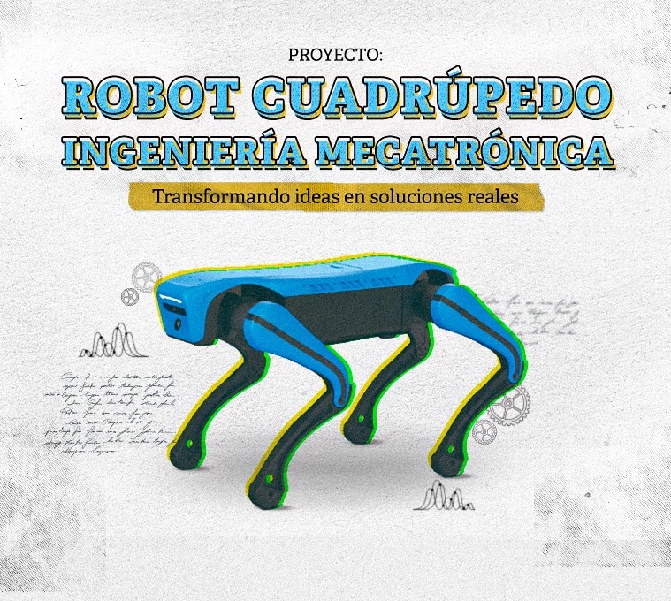 robot cuadrúpedo realizado por alumnos de Ingeniería Mecatrónica